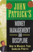 Money management for gamblers John Patrick